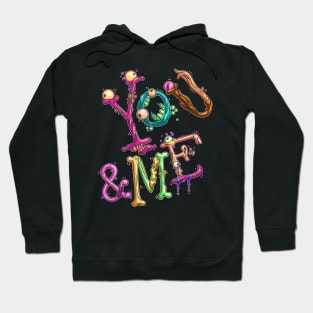 You And Me Hoodie